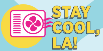Stay Cool LA!